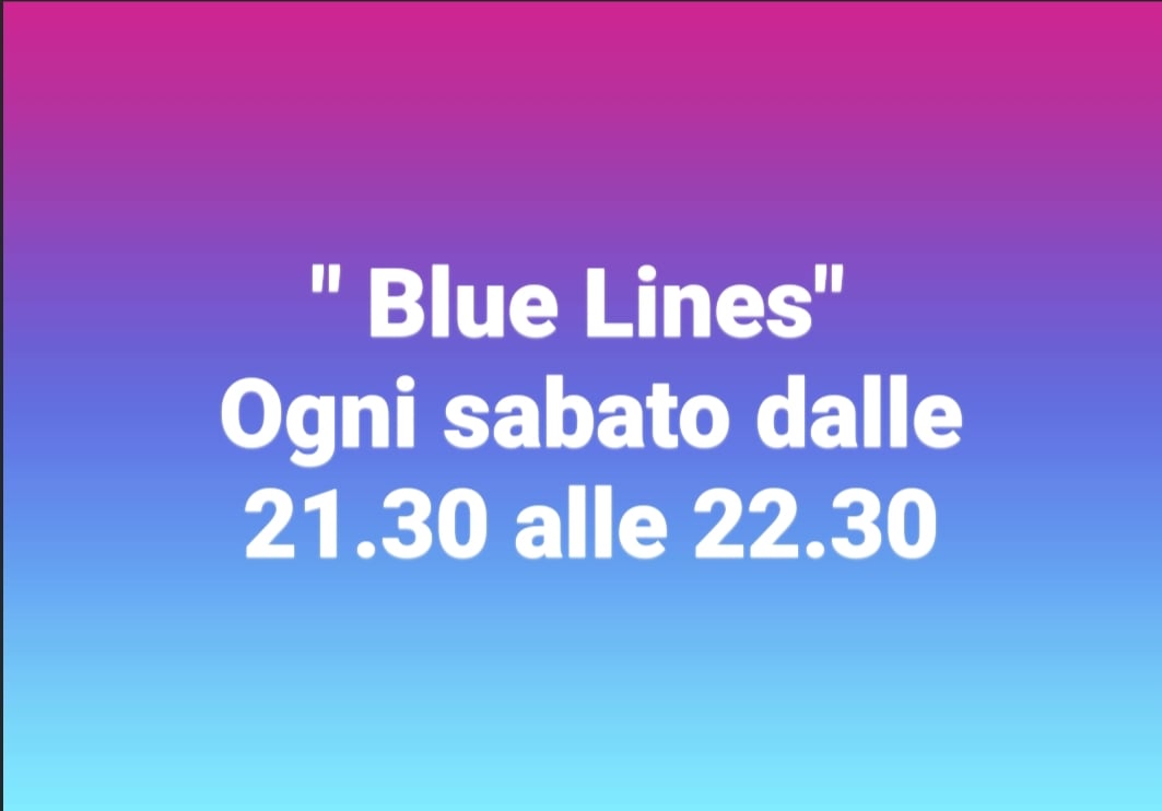 Blue Lines di sabato 24/01/2026
