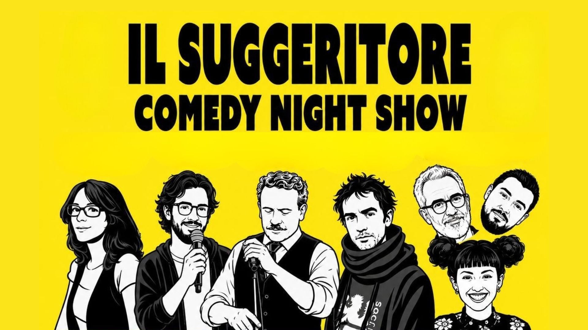 Il Suggeritore Night Live del 25 maggio: "Comedy Night Show"