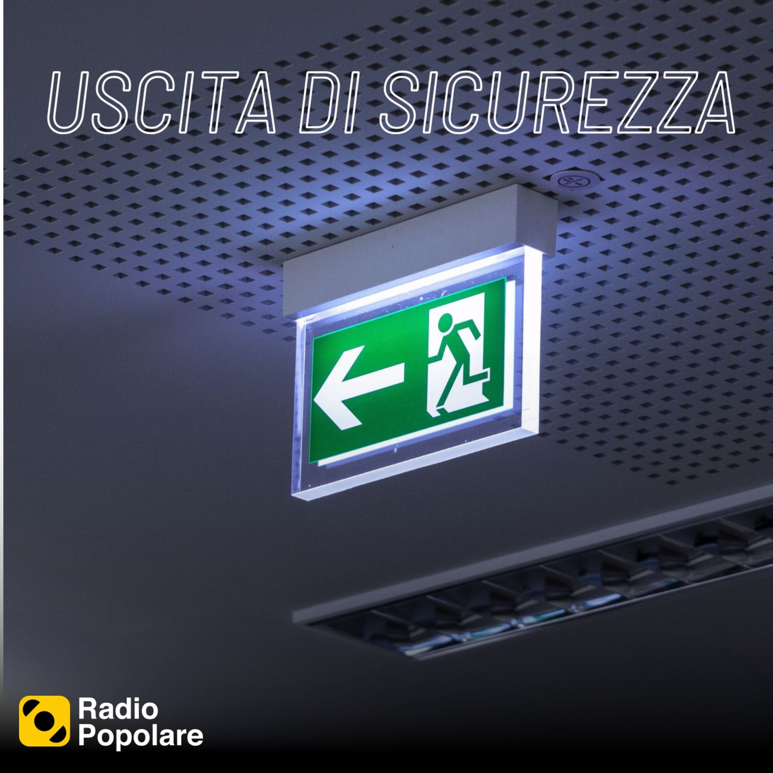 Uscita di Sicurezza di giovedì 22/01/2026