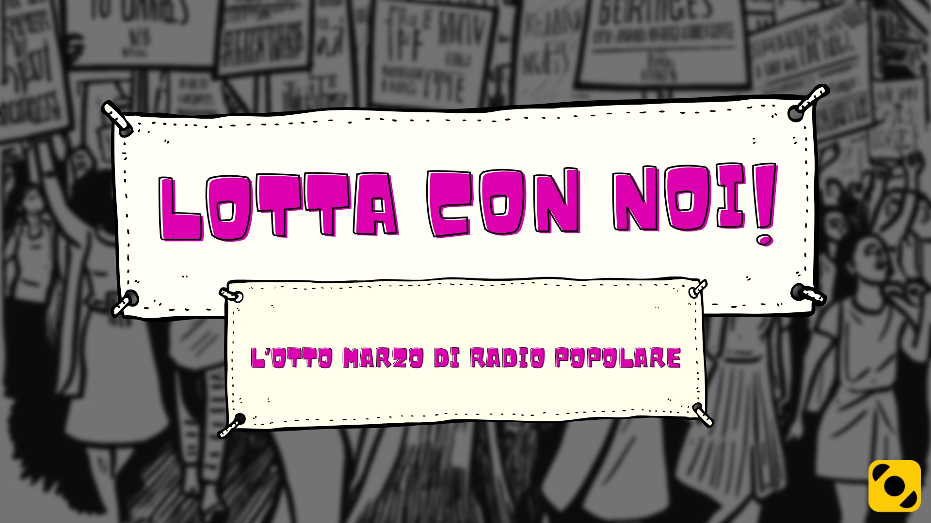 Lotta con noi! L'otto marzo di Radio Popolare